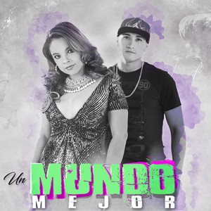 Album Un Mundo Mejor from Kuzco Music