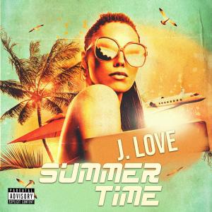 收聽J.Lo<3的Summer Time (Explicit)歌詞歌曲