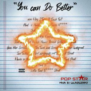 อัลบัม You Could Do Better (Explicit) ศิลปิน Jair Tha Popstar