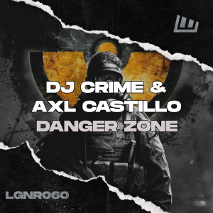 DJ Crime的专辑Danger Zone