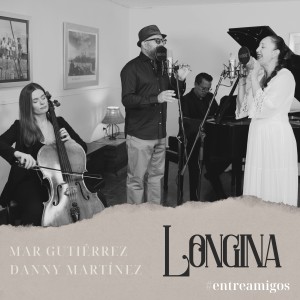 Longina #entreamigos dari Danny Martinez