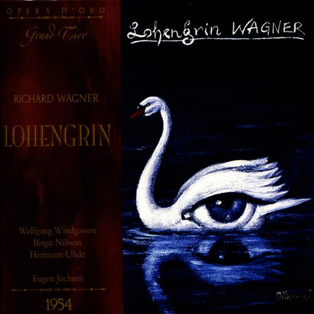 Act One: Nin sei bedankt, mein lieber Schwan (Lohengrin)