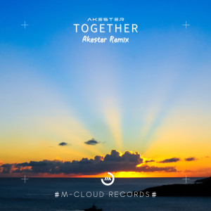 Album Together (Akester Remix) from Akester