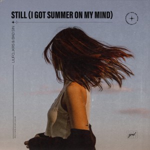 อัลบัม Still (I Got Summer on My Mind) ศิลปิน LIUFO