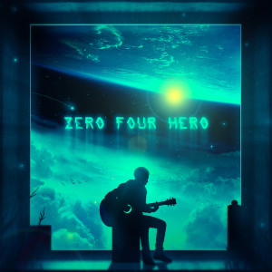 Zero Four Hero的专辑This Is The End