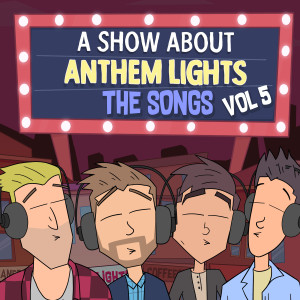 收聽A Show About Anthem Lights的Yoi Shanty歌詞歌曲
