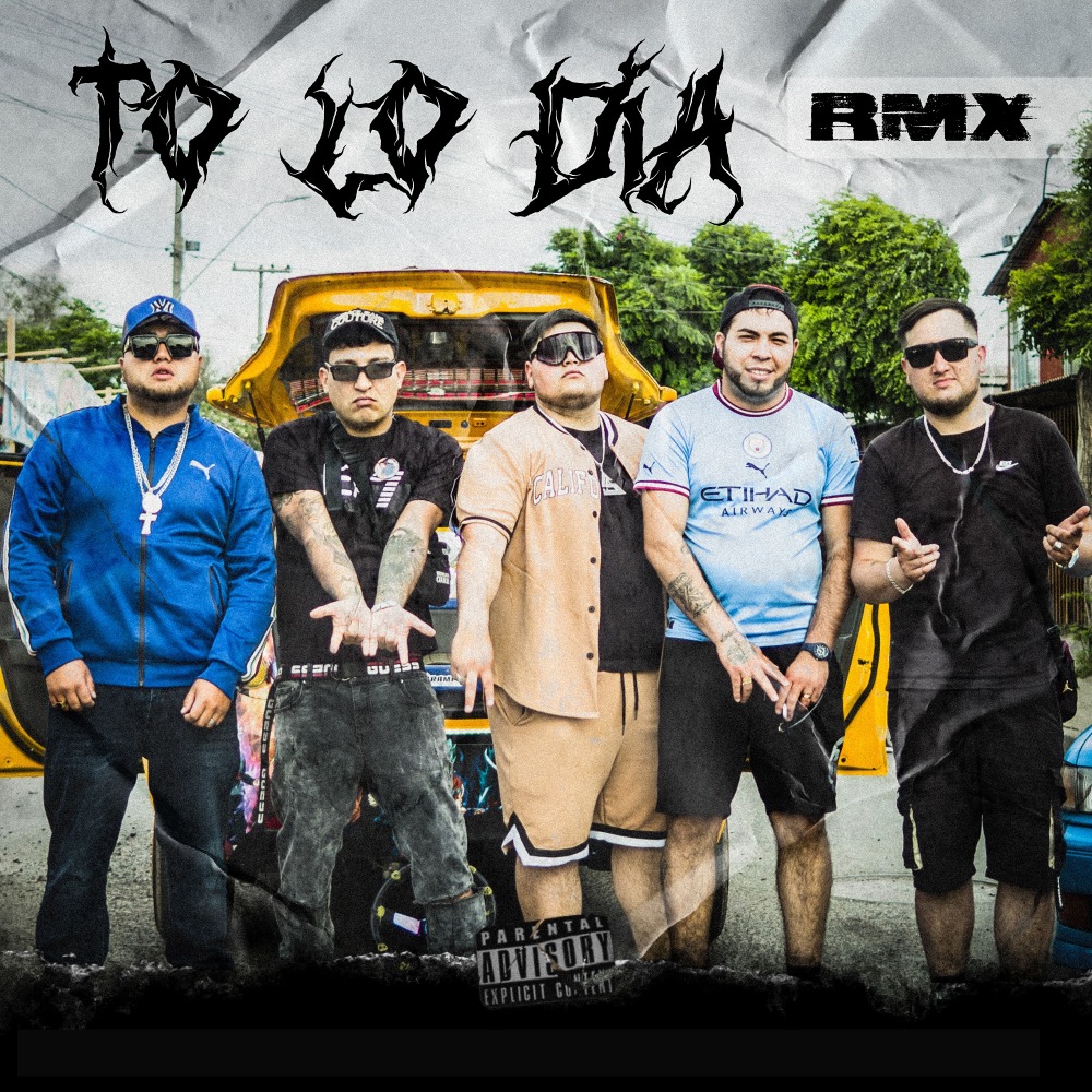 To lo Dia (Remix|Explicit)