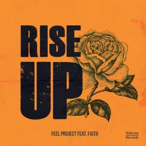 อัลบัม Rise Up (Explicit) ศิลปิน Feel Project