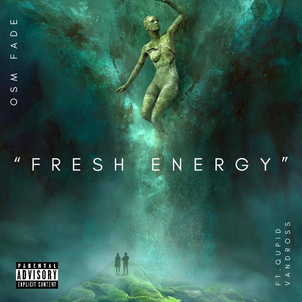 Fresh Energy (feat. Qupid Vandross)