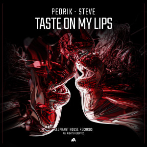 Pedrik的專輯Taste on My Lips