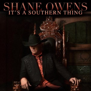 Shane Owens的專輯It's a Southern Thing