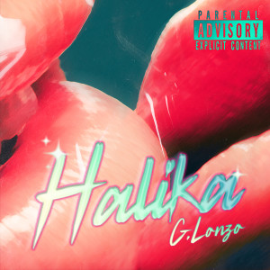Album Halika (Explicit) from G.Lonzo