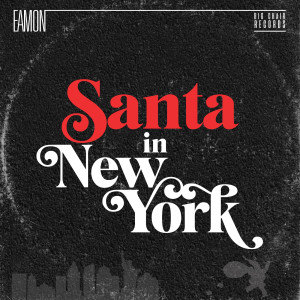 Album Santa in New York from Eamon