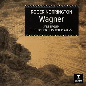 อัลบัม Wagner: Preludes & Overtures ศิลปิน Roger Norrington