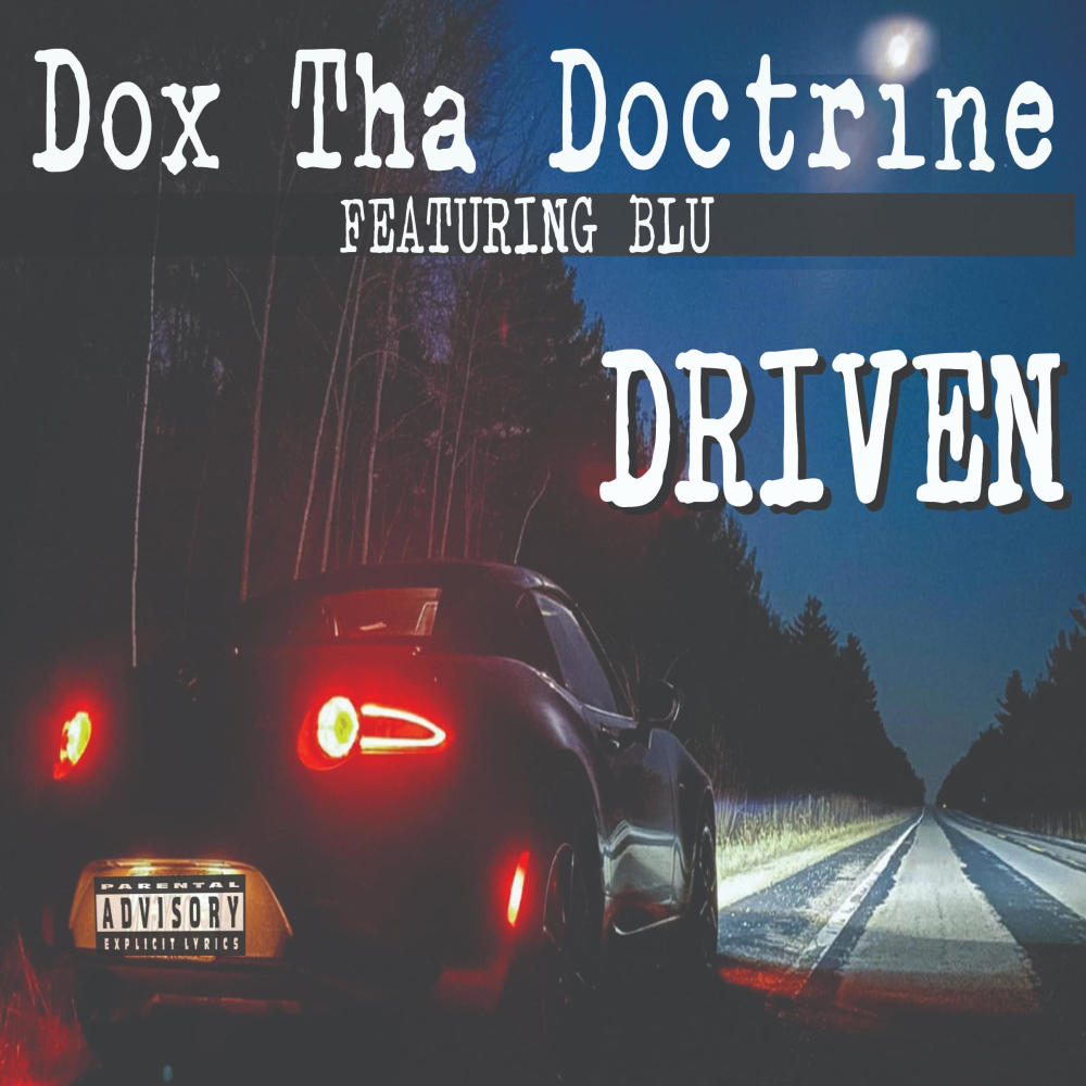 Driven (feat. Blü) (Explicit)