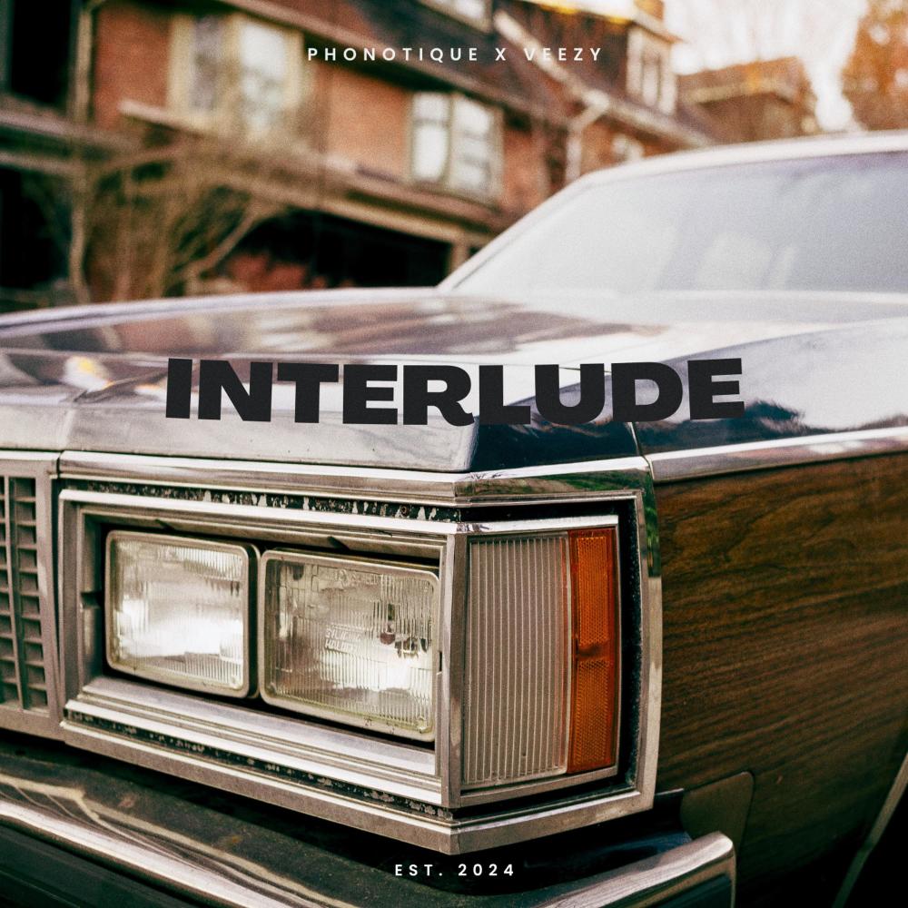 Interlude (feat. Veezy) (Explicit)