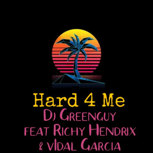 DJ Greenguy的专辑Hard 4 me