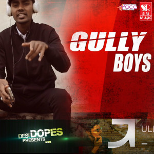 收听MC Ustaad的Gully Boys歌词歌曲