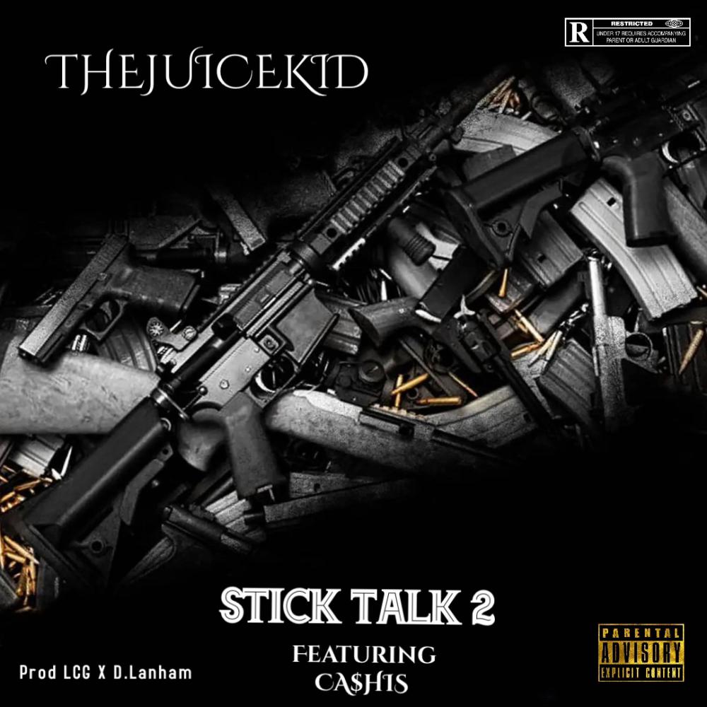 Stick Talk 2 (feat. Ca$his) (Explicit)