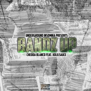 Album Bandz Up (Explicit) oleh Chedda Blanco