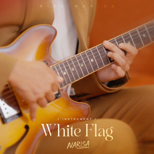 Album White Flag (Instrument) from RISA NARISA