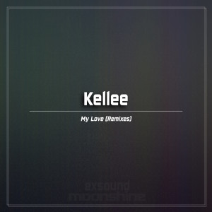 Album My Love from Kellee