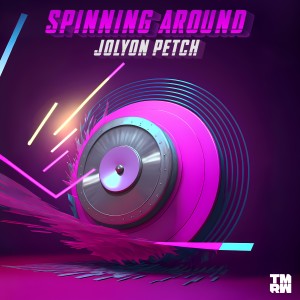 Jolyon Petch的專輯Spinning Around