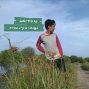 Dengarkan Awan Senja Dan Bahagia (Acoustic) lagu dari Baguskhare dengan lirik
