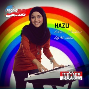 ดาวน์โหลดและฟังเพลง Like a Rainbow พร้อมเนื้อเพลงจาก HAZU