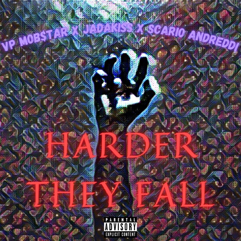 Harder They Fall (feat. Jadakiss, The Lox & Scario Andreddi) (Explicit)