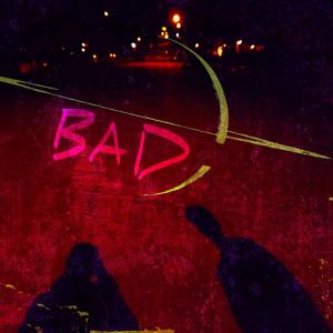 收聽Kid Blu的bad歌詞歌曲