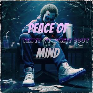 Yemyt的專輯POM (peace of mind) (feat. Sweet Bowy DYL)