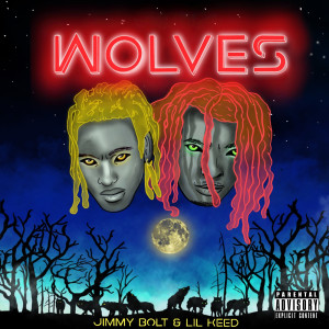 Wolves (Explicit) dari Lil Keed