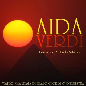Orchestra of Teatro alla Scala的專輯Aida