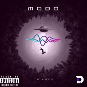 Album Mood (Explicit) from TR Loco