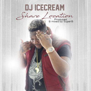 Album Share Location from Dj  ICE CREAM