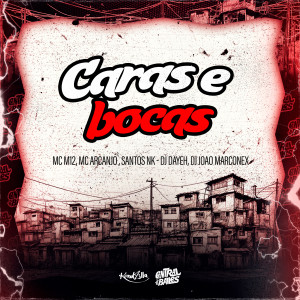 DJ Dayeh的專輯Caras E Bocas