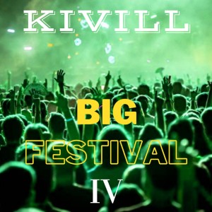 Album Big Festival IV from kivill