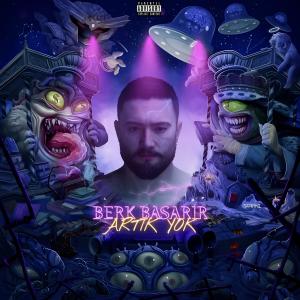 Album Artık Yok (Explicit) from BerkBaşarır
