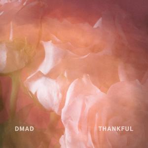 Album Thankful from Dmad