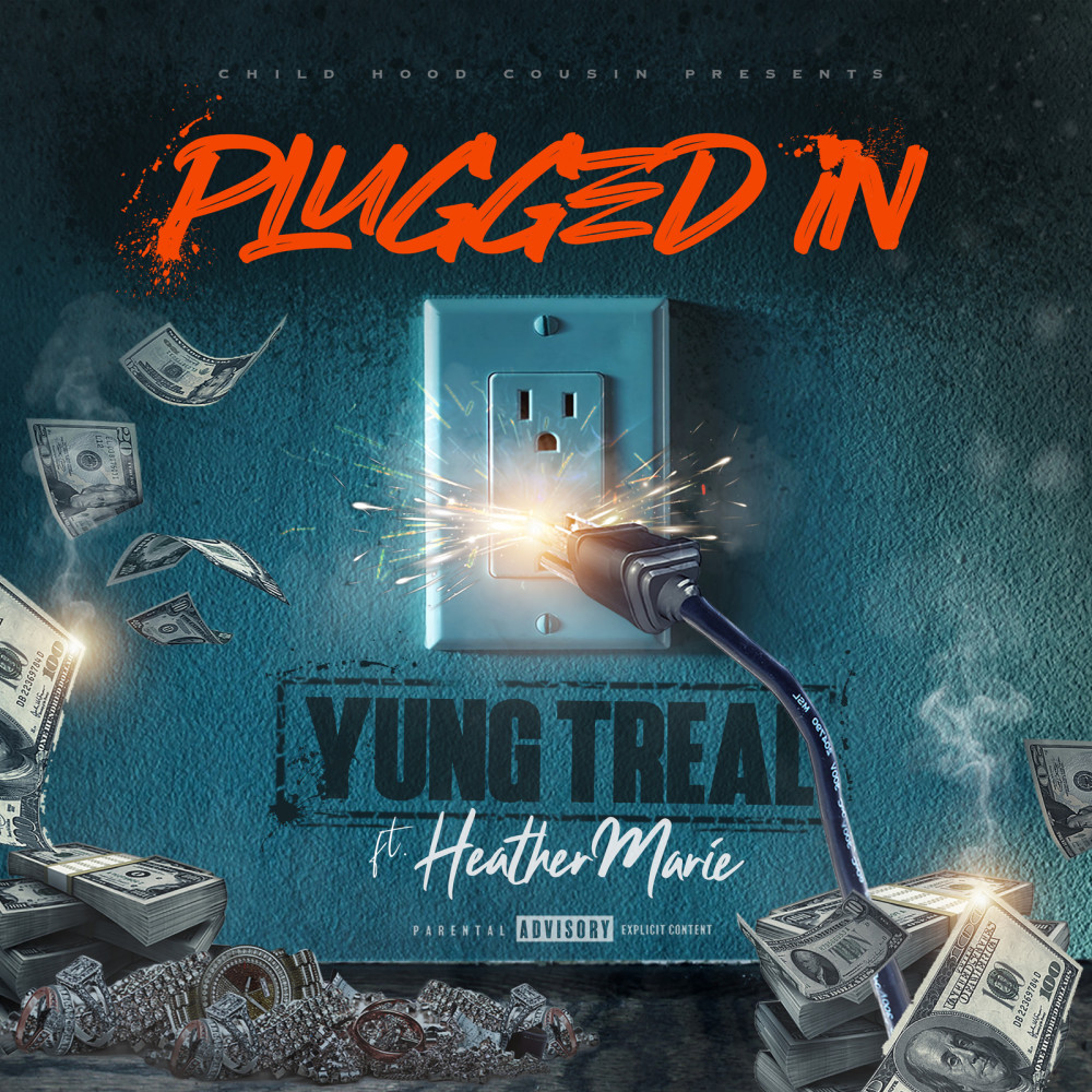 Plugged In (Explicit)