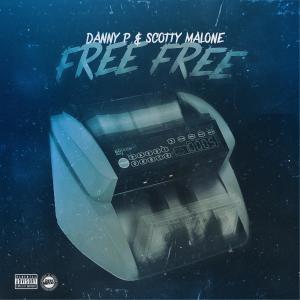 Scotty Malone的專輯FREE FREE (Explicit)