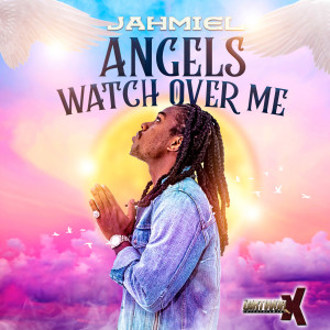 Album Angels Watch over Me from Jahmiel