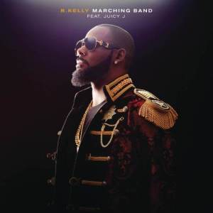 อัลบัม Marching Band ศิลปิน R. Kelly