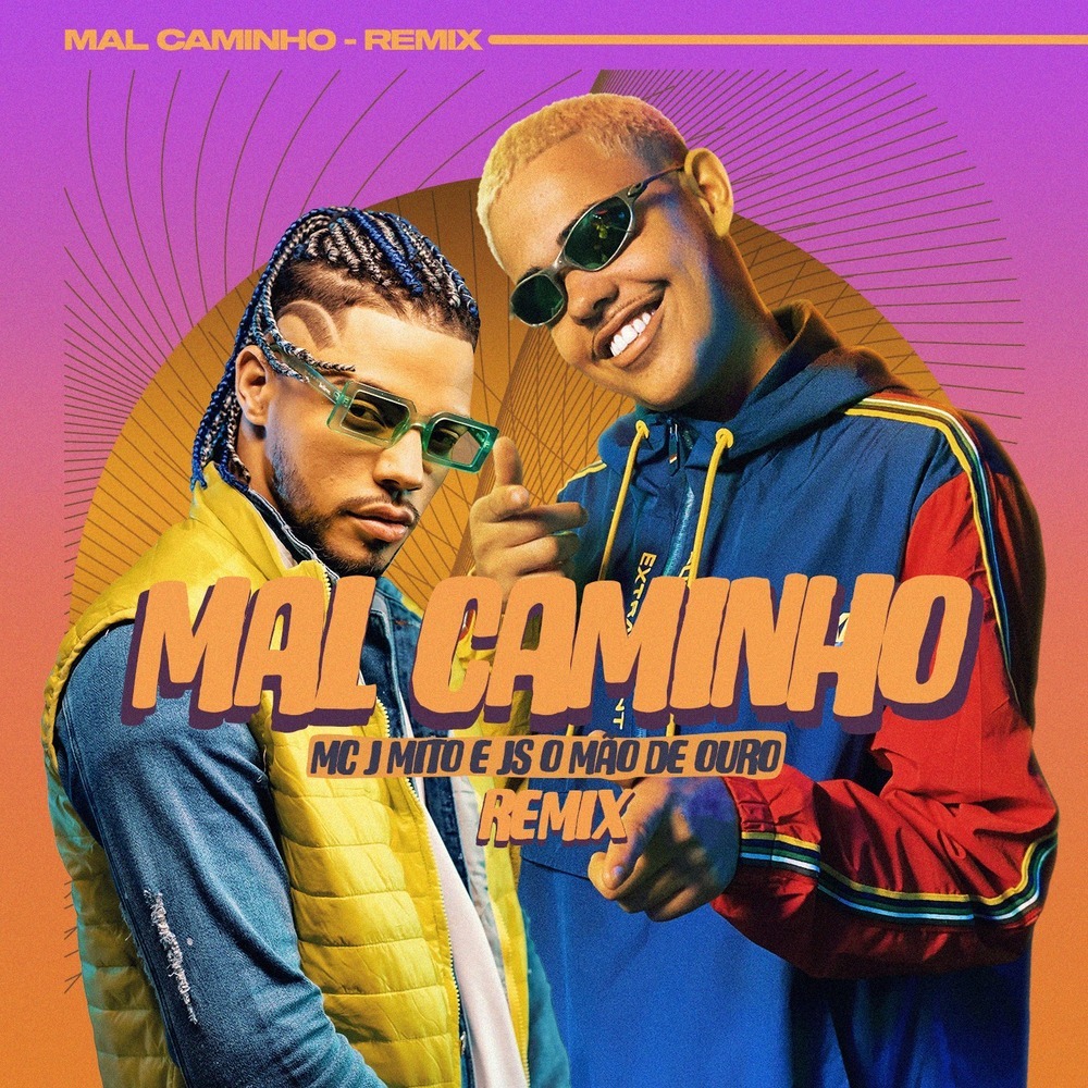 Mal Caminho (Remix|Explicit)