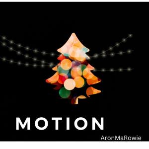 ดาวน์โหลดและฟังเพลง Motion พร้อมเนื้อเพลงจาก AronMaRowie