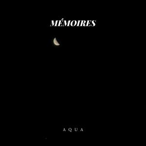 อัลบัม Mémoires (Explicit) ศิลปิน Aqua