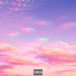 Album Hovercraft (Explicit) from 