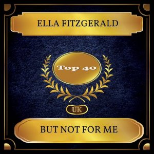 Ella Fitzgerald的專輯But Not For Me