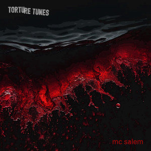Album Torture Tunes from MC Salem